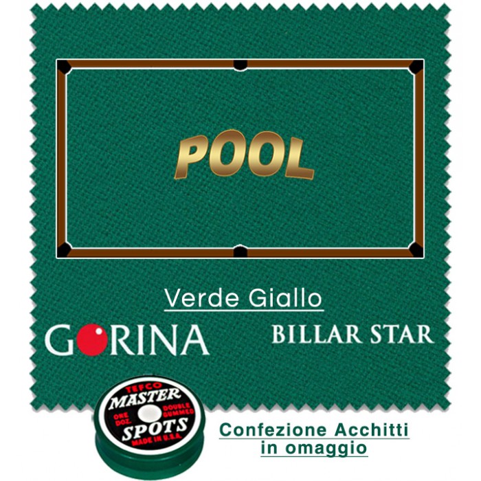 Gorina Billar Star panno per biliardo con buche disciplina Pool. Taglio mt. 2,6x1,8 copertura piano e sponde tavolo Pool 7, campo da gioco cm.200x100, ardesia cm. 222x120, con omaggio.