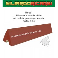 Biliardo Carambola 3 bilie. Set tre liste gomma Royal per sponde tavoli carambola profilo K-55: Lunghezza singola lista cm.290.