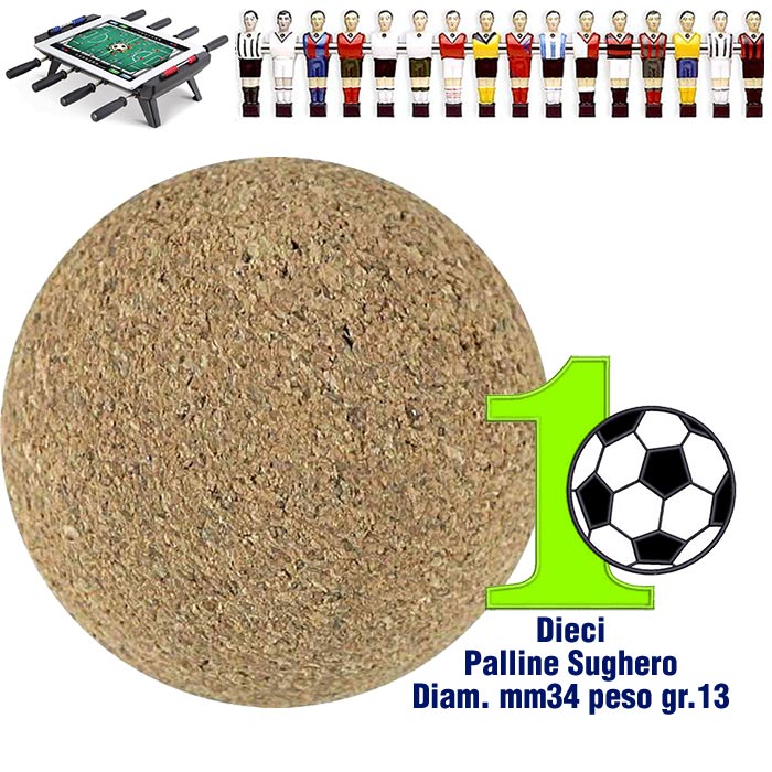 Calcio Balilla set di 10 palline silenziose in sughero naturale, diametro mm.34, peso gr. 13.
